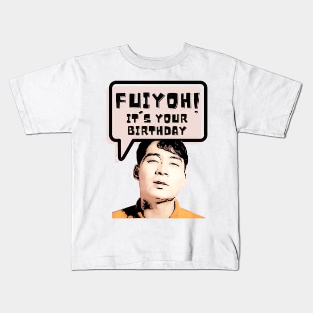 Fuiyoh, it is your birthday Kids T-Shirt by kimbo11